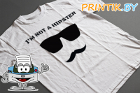 Футболка "I'M NOT HIPSTER"