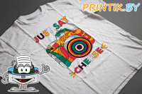 Футболка "JUST SAY CHEESE"