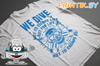 Футболка "WE DIVE NOT TO ESCAPE"